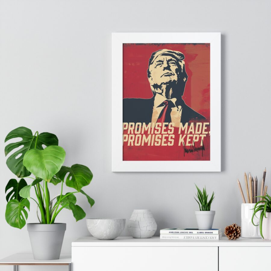 Promises Made, Promises Kept | Framed Vertical Poster - Image 23