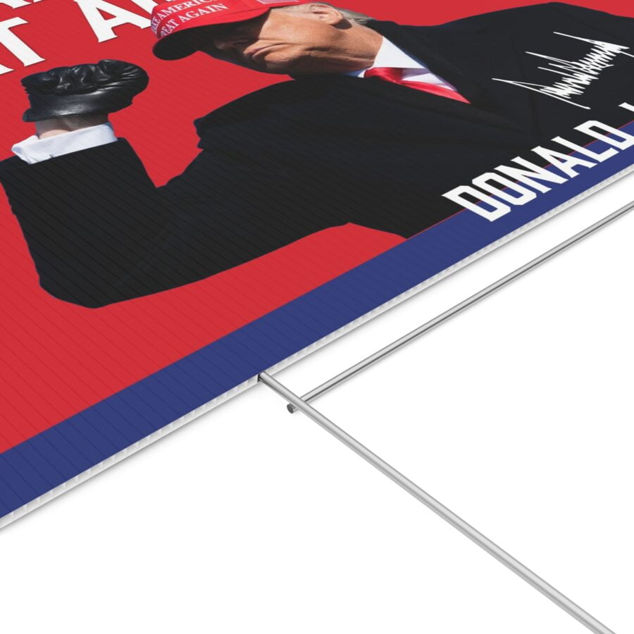 Make America Great Again | Yard Sign - Image 5