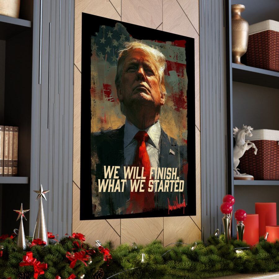 We will finish what we started  | Matte Vertical Poster - Image 21