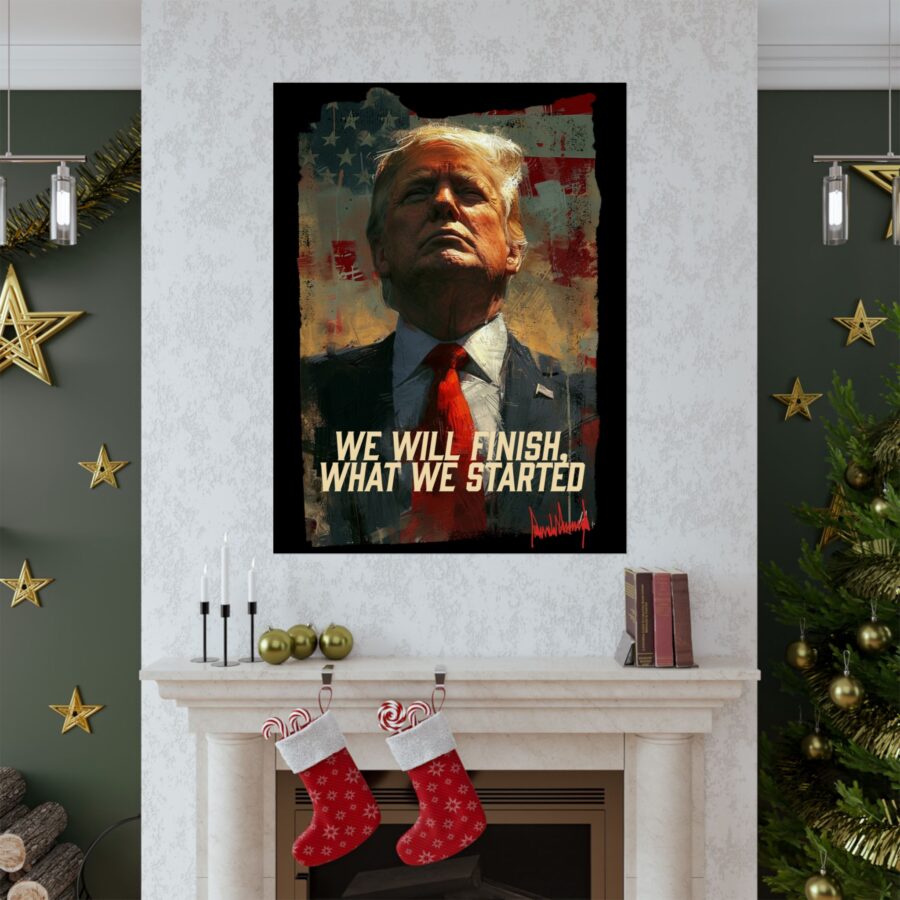 We will finish what we started  | Matte Vertical Poster - Image 23