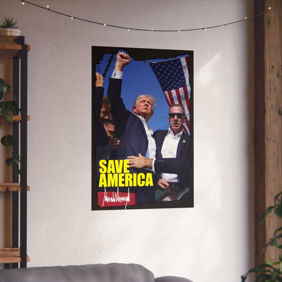 Save America | Matte Vertical Poster - Image 22