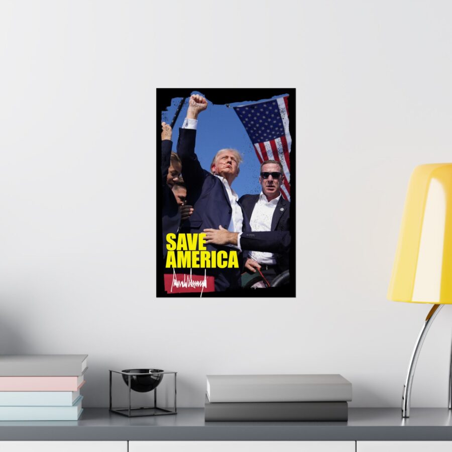 Save America | Matte Vertical Poster - Image 16