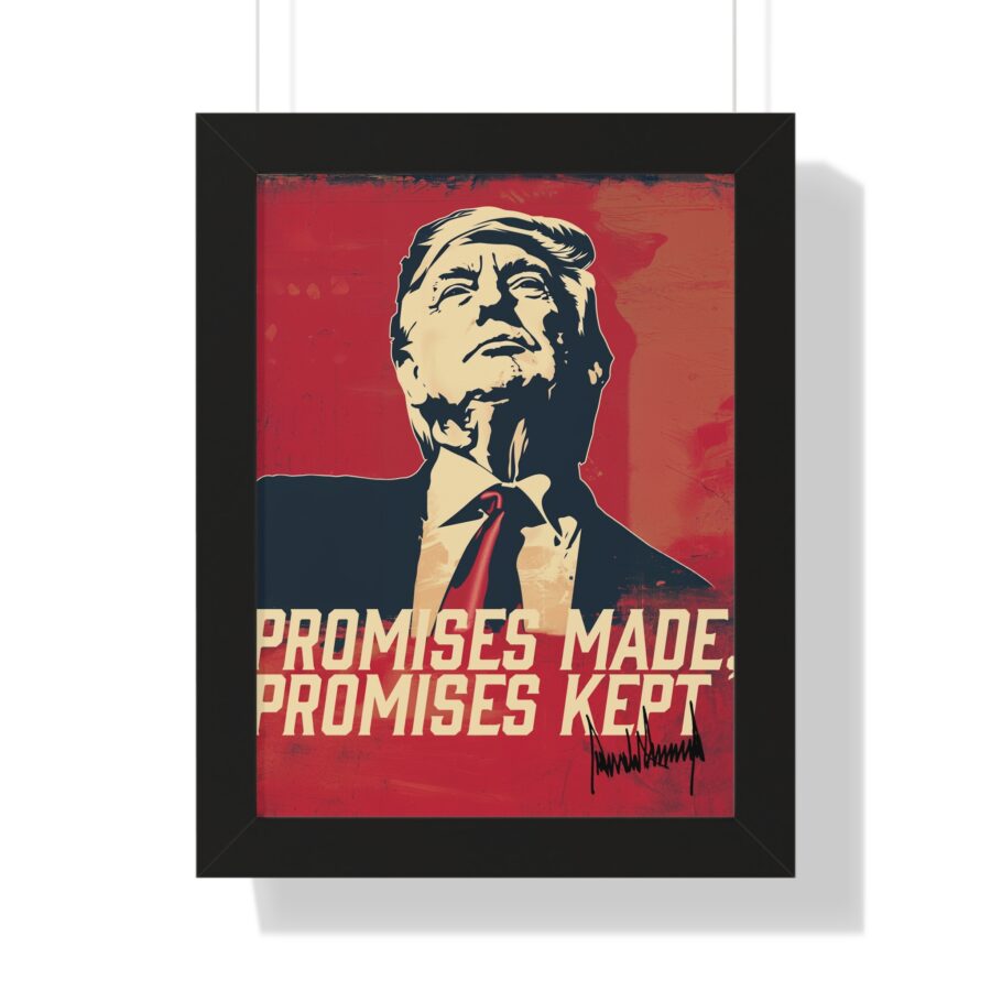 Promises Made, Promises Kept | Framed Vertical Poster - Image 4