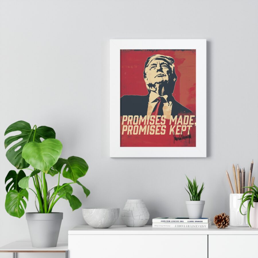 Promises Made, Promises Kept | Framed Vertical Poster - Image 20