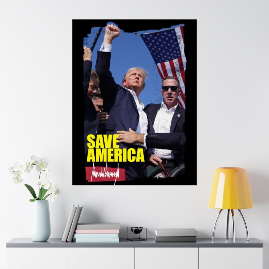 Save America | Matte Vertical Poster - Image 8