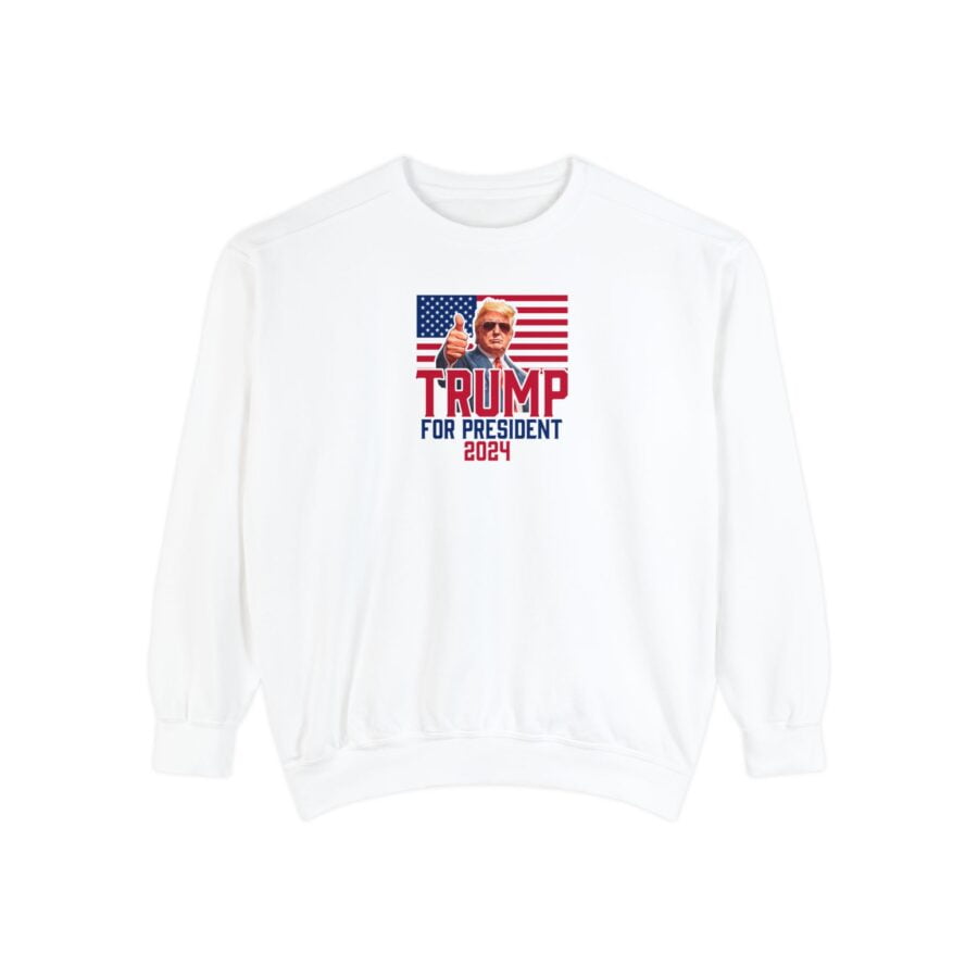 Trump for President 2024 | Unisex Garment-Dyed Sweatshirt
