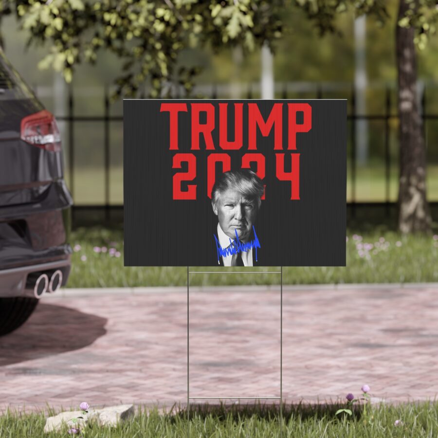 Trump 2024 | Yard Sign - Image 6